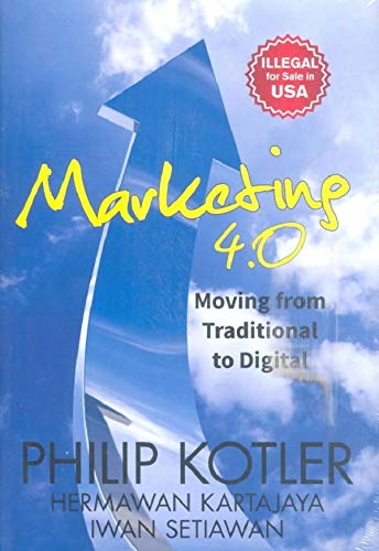 Imagen de archivo de Marketing 4.0: Moving From Traditional to Digital [Apr 15, 2017] Kotler, Philip a la venta por ThriftBooks-Atlanta