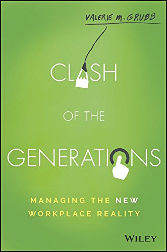 9788126566945: Clash of the Generations: Managing the New Workplace Reality Hardcover €“ 18 Apr 2017 by Valerie M. Grubb (Author) [Hardcover] [Jan 01, 2017] Valerie M. Grubb