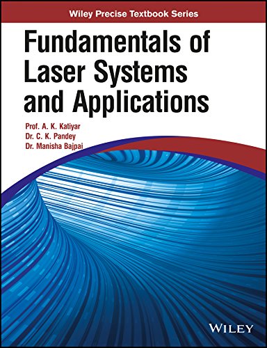 9788126568260: Fundamentals Of Laser Systems And Applications