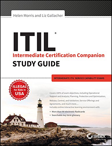 Beispielbild fr Itil Intermediate Certification Companion Study Guide: Intermediate Itil Service Capability Exams zum Verkauf von SMASS Sellers
