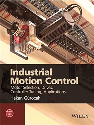 Stock image for Industrial Motion Control for sale by Books in my Basket