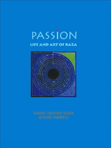 Imagen de archivo de Passion ; Life and Art of Raza a la venta por Feldman's  Books