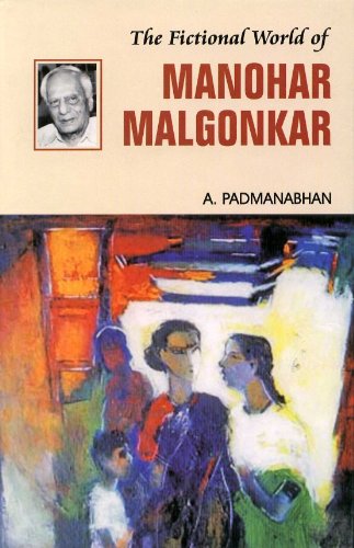 Stock image for The Fictional World of Manohar Malgonkar for sale by Books Puddle