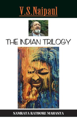 Stock image for V.S. Naipaul the Indian Trilogy for sale by Books Puddle