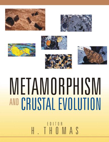 9788126904365: Metamorphism and Crustal Evolution ; Papers in Honour of Prof. R.S. Sharma