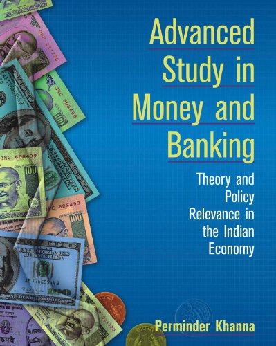 9788126904433: Advanced Study in Money and Banking Theory and Policy Relevance in the Indian Economy