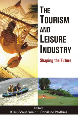 Stock image for The Tourism And Leisure Industry Shaping the Future for sale by Books in my Basket