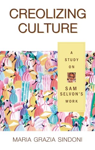 9788126905461: Creolizing Culture a Study on Sam Selvon's Work