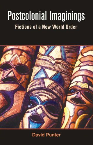 Stock image for Postcolonial Imaginings Fictions of A New World Order for sale by Books in my Basket