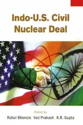 Imagen de archivo de Indo-U.S. Civil Nuclear Deal a la venta por Books Puddle