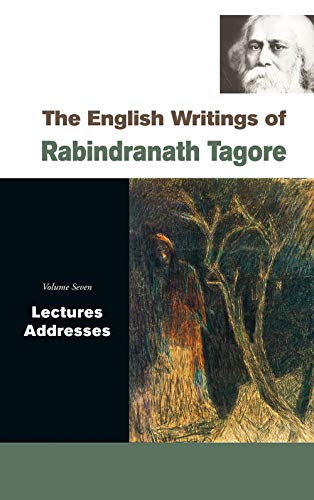 9788126907601: The English Writings of Rabindranath Tagore Lectures, Addresses
