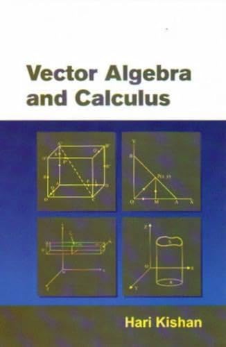 Imagen de archivo de Vector Algebra and Calculus a la venta por Books Puddle
