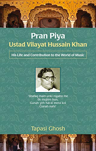 Pran Piya Ustad Vilayat Hussain Khan