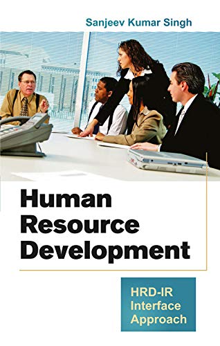 9788126908790: Human Resource Development: HRD--IR Interface Approach