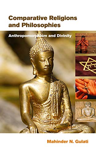 9788126909025: Comparative Religions and Philosophies Anthropomorphism and Divinity