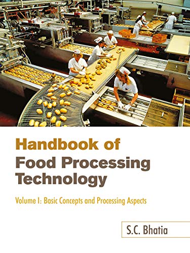 Handbook of Food Processing Technology, Volume 1