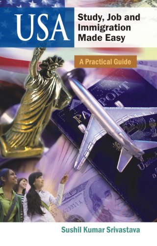 9788126909780: USA-Study, Job and Immigration Made Easy [Hardcover] [Jan 01, 2008] Sushil Kumar Srivastava