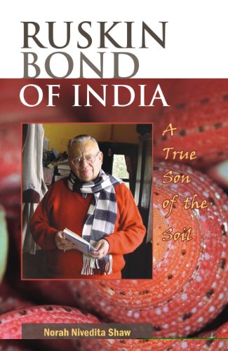 9788126910175: Ruskin Bond of India a True Son of the Soil