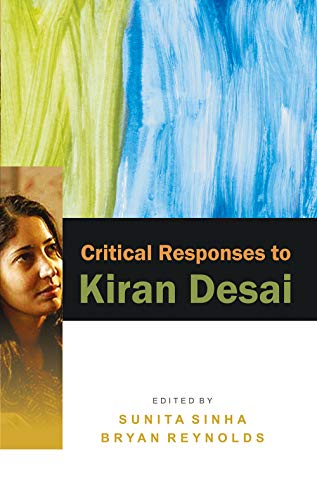 9788126912421: Critical Responses to Kiran Desai