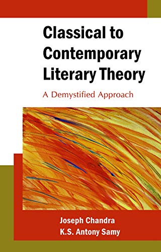 Stock image for Classical to Contemporary Literary Theory for sale by Books Puddle