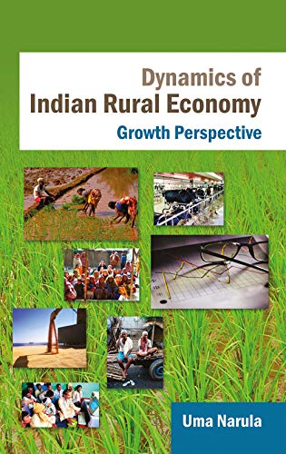 9788126914449: Dynamics of Indian Rural Economy: Growth Perspective