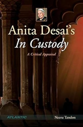 9788126914661: Anita Desai'S in Custody a Critical Appraisal