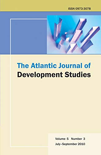 Stock image for The Atlantic Journal Of Development Studies, July September 2010 for sale by Books in my Basket