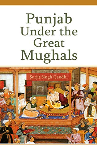 Stock image for Punjab Under the Great Mughals for sale by Books Puddle