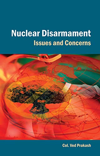 Stock image for Nuclear Disarmament Issues and Concerns for sale by PBShop.store US