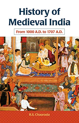 Stock image for History of Medieval India From 1000 A.D. To 1707 A.D. for sale by Books in my Basket