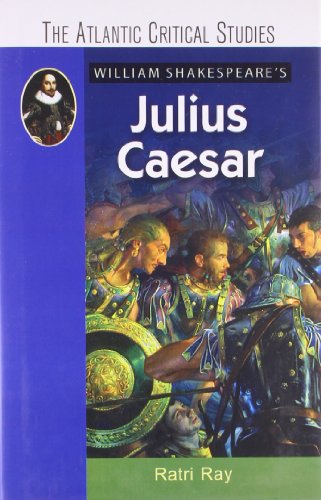 William Shakespeare'S Julius Caesar