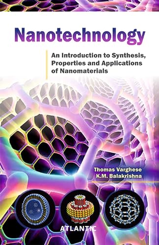 9788126916375: Nanotechnology: An Introduction to Synthesis, Properties and Applications of Nanomaterials