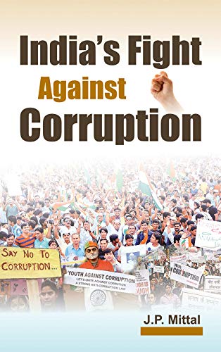 9788126916511: India'S Fight Against Corruption