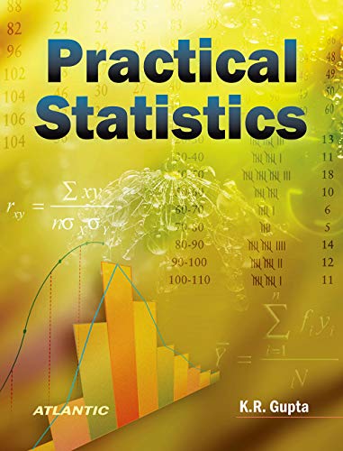 9788126917433: Practical Statistics [Paperback] K.R. Gupta