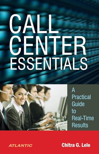 9788126917976: Call Center Essentials a Practical Guide to Real-Time Results