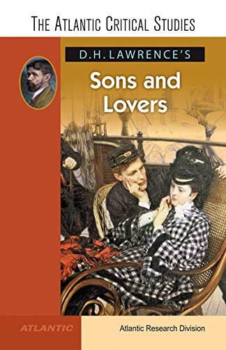 Stock image for D.H. Lawrence?s Sons and Lovers the Atlantic Critical Studies for sale by Books Puddle