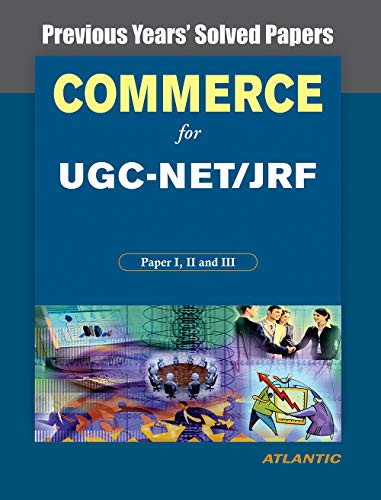 Stock image for Commerce for UGC-NET SLET/JRF, Paper I, II and III Previous Years' Solved Papers for sale by Books Puddle