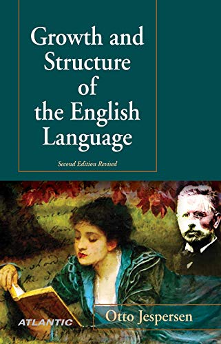 Beispielbild fr Growth and Structure of the English Language zum Verkauf von Books Puddle
