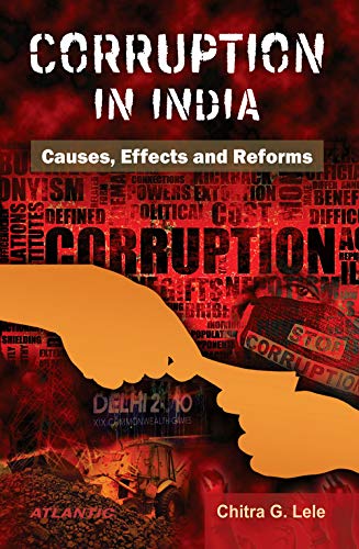 Beispielbild fr Corruption in India Causes, Effects and Reforms zum Verkauf von GF Books, Inc.