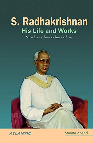 9788126920884: S. Radhakrishnan His Life and Works [Hardcover]