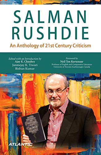 Stock image for Salman Rushdie An Anthology of 21st Century Criticism for sale by Books Puddle