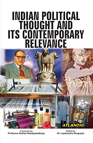 9788126921454: Indian Political Thought and Its Contemporary Relevance