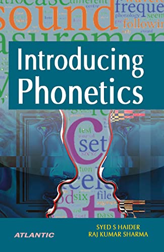 9788126921898: Introducing Phonetics