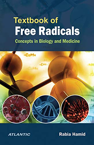 Stock image for Textbook of Free Radicals Concepts in Biology and Medicine for sale by Books Puddle