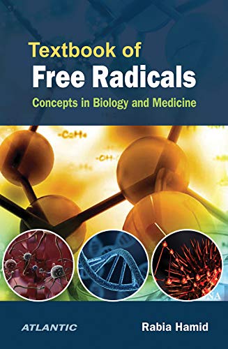 Stock image for Textbook of Free Radicals Concepts in Biology and Medicine for sale by Books Puddle