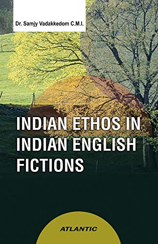 Stock image for Indian Ethos in Indian English Fictions for sale by Books Puddle