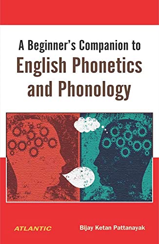 Stock image for A Beginner?s Companion to English Phonetics and Phonology for sale by Books Puddle