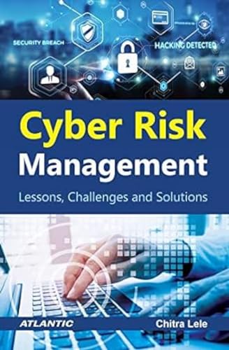 Stock image for Cyber Risk Management Lessons, Challenges and Solutions for sale by Books Puddle