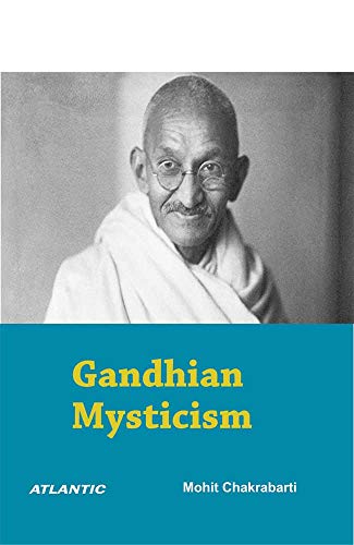 Stock image for Gandhian Mysticism for sale by Books Puddle