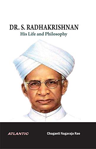 Stock image for Dr. S. Radhakrishnan: His Life and Philosophy for sale by Books Puddle